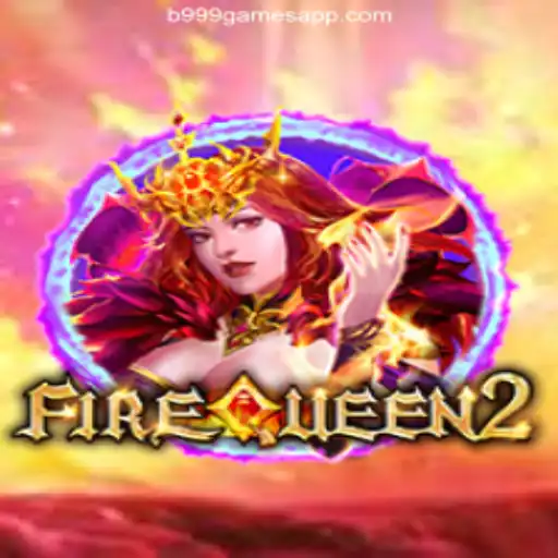 Discover the Thrills of FireQueen2: Your Gateway to Legendary Gaming