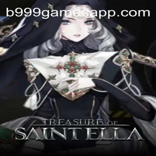 Discover the Enigmatic World of TreasureofSaintElla and the Reliable B999 Casino